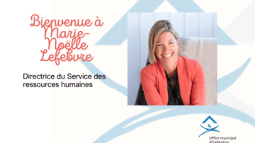 Marie-Noëlle Lefebvre est la nouvelle directrice du Service des ressources humaines de l'OMHM.